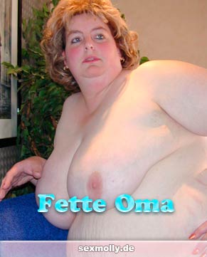 Fette Oma